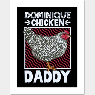 Dominique Chicken Daddy Posters and Art